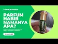 Download Lagu PARFUM HABIB