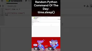 Random Python Command Of The Day time sleep
