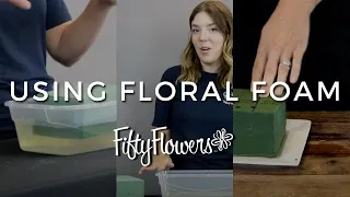 Using Oasis Floral Foam for Arrangements