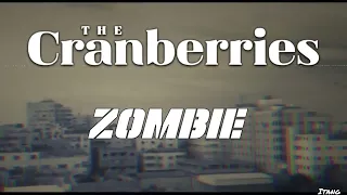 The Cranberries Zombie Lirik dan Terjemahan