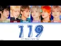 Download Lagu NCT DREAM (엔시티 드림) - ’119’ LYRICS [HAN|ROM|ENG COLOR CODED] 가사
