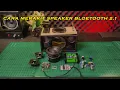 Download Lagu Cara Merakit Speaker Bluetooth portable 2.1 sendiri #diy #portablespeaker #build