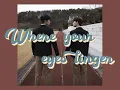 Where your eyes linger (Background track)