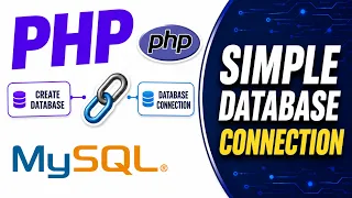 PHP MySQL Connection Tutorial for Beginners Connect PHP to MySQL Database in VS Code