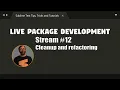 LC12 Code cleanup and refactoring