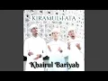 Download Lagu Khairul Bariyah