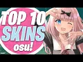 osu Top 10 Amazing Skins Compilation