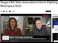 Targus CEO Talks Innovation in Germ-Fighting Workspace Tech