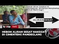 Lagu Penelusuran Aliran Sesat Hakdzat yang Menghebohkan Pandeglang | Fakta tvOne