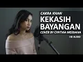 Download Lagu KEKASIH BAYANGAN - CAKRA KHAN (COVER BY CYNTHIA MEIDIANA)