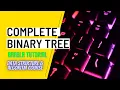 Complete Binary Tree bangla tutorial Introduction to Complete Binary Tree in Bangla Algorithm