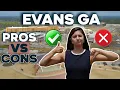 Living in Evans Georgia - 5 Pros and 5 Cons