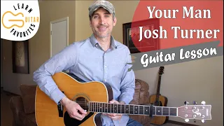 Download Your Man - Josh Turner - Guitar Lesson | Tutorial MP3