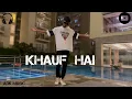 Download Lagu KHAUF HAI - ADK MUSIC [official music video]