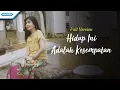 Download Lagu Hidup Ini Adalah Kesempatan - Herlin Pirena (Official Music Video)