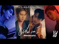 Download Lagu Who Am I (ost. F4 Thailand) - Bright , Win , Dew , Nani [Romanized Lyrics]
