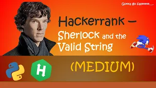 Hackerrank - Sherlock and the Valid String walkthrough