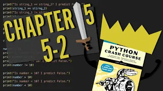 Python Crash Course Chapter 5 Try It Yourself 5-2 Beginner Walkthrough