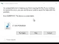 Solved Error 0x80070141 The device is unreachable in Windows 10