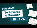 Program to Reverse a Number in JAVA Easy Trick for Interview Questions