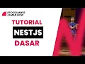 Lagu Tutorial NestJS Dasar (Bahasa Indonesia)