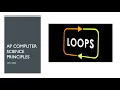 AP Computer Science Principles Day 8 For Loop pt 1