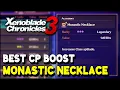 Xenoblade Chronicles 3 MONASTIC NECKLACE Location Best CP Boost Accessory