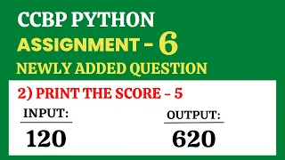 Print the Score - 5 Assignment