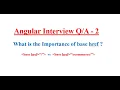 Angular Interview Questions - Part 2 Angular base href importance