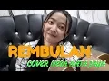 REMBULAN - COVER NESA NATA JAYA