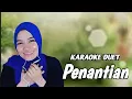 Download Lagu PENANTIAN - MANSYUR S | KARAOKE DUET BERSAMA RINDA SALIM