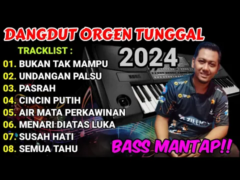 Download MP3 ALBUM DANGDUT ORGEN TUNGGAL - FUUL DANGDUT PILIHAN TERPOPULER COCOK UNTUK TEMAN PERJALANAN