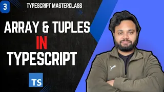 TypeScript Arrays Tuples Explained And Why You NEED Them Masterclass EP-3