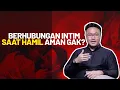 Download Lagu Manfaat dan Risiko Berhubungan saat Hamil Menurut Dokter Kandungan | Kata Dokter + #7