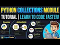 Python Collections Module Tutorial for Beginners Counter defaultdict deque namedtuple ChainMap