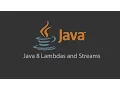 Java 8 Lambdas and Streams