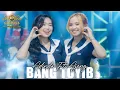 Lagu AJENG FEBRIA Ft. ADINDA RAHMA - BANG TOYIB | CENDANA 87 ( Official Music Video )