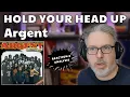 Classical Composer Reacts to ARGENT: Hold Your Head Up | The Daily Doug - Ep. 1041
