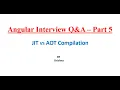 Angular Interview Questions - Part 5