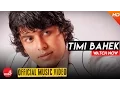 Download Lagu New Nepali Classical Song 2016 || ''Timi Bahek\