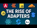 The Rise of Adapters Reimagining JavaScript Tooling in 2025