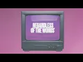 RAYE x Rudimental - Regardless (Official Lyric Video)