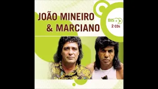 João Mineiro e Marciano - Série  Bis