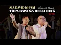 Download Lagu Topa Bawlsa Hi Leitung | Vai, Sia David Kham ( Live )