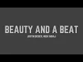 Download Lagu Justin Bieber - Beauty and a Beat (feat. Nicki Minaj) (Lyrics)