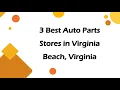 3 Best Auto Parts Stores in Virginia Beach Virginia Auto Parts Retailers