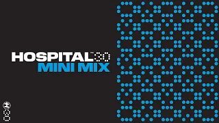 HOSPITAL30 Mini Mix (Mixed By Nu:Tone)