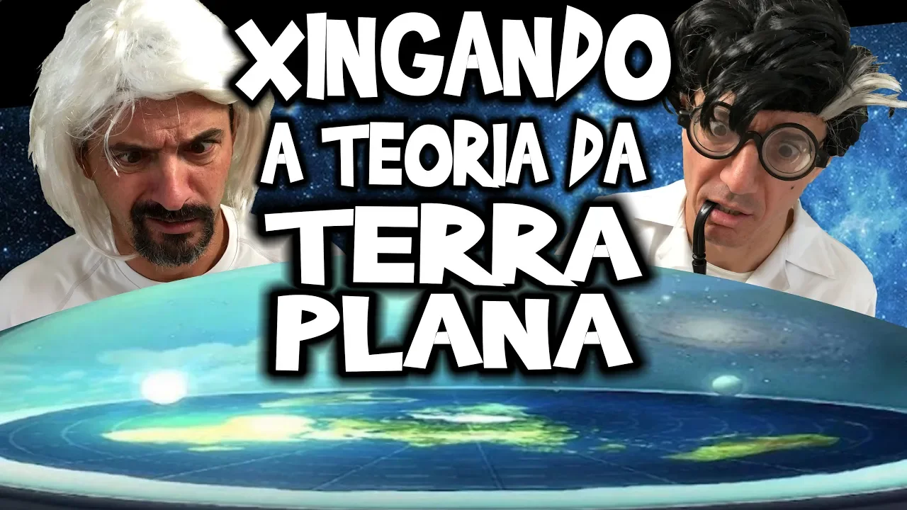 ???? XINGANDO a Teoria da Terra Plana - Irmãos Piologo Filmes