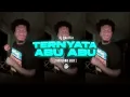 Ternyata Abu Abu (Thailand Edit) - SOUND JJ FYP VIRAL TIKTOK 2026 ! | prod.nasrilsopan