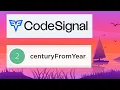 CodeSignal Intro centuryFromYear